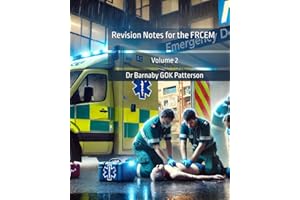 Revision Notes for the FRCEM: Volume 2