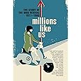 Millions Like Us - The Story Of The Mod Revival 1977-1989