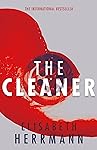 The Cleaner: A gripping thriller with a dark secret at its heart
