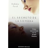 El secreto de la sombra (PSICOLOG&Iacute;A)