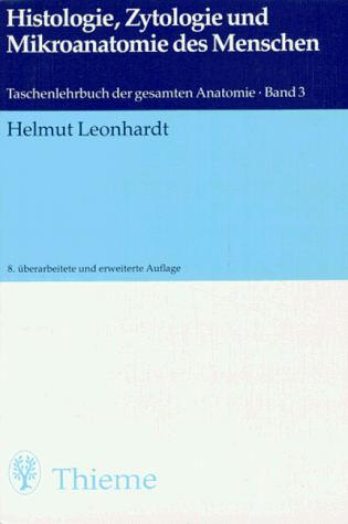 Download Histologie, Zytologie und Mikroanatomie des Menschen Download Histologie, Zytologie und Mikroanatomie des Menschen