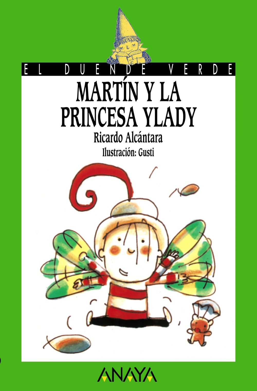 Martín y la princesa Ylady - El Duende Verde)