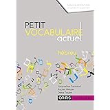 Amazon Fr Petit Vocabulaire Actuel Hebreu Carnaud Jacqueline Meisler Rachel Taube Dana Livres