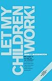 Image de Let My Children Work