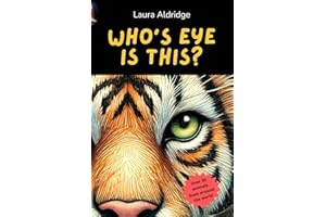 Who's eye is this?: Discover The Wild World Eye to Eye!