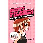 Scott Pilgrim and the Infinite Sadness: Volume 3: The original graphic novels that inspired the new 2023 Netflix series Scott