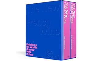 The New French Wine [Two-Book Boxed Set]: Redefining the World's Greatest Wine Culture