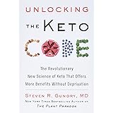 Unlocking the Keto Code: The Revolutionary New Science of Keto That Offers More Benefits Without Deprivation: 7 (The Plant Pa