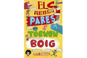 Els meus pares em tornen boig (Catalá - A PARTIR DE 12 ANYS - NARRATIVA - Els meus pares i jo)
