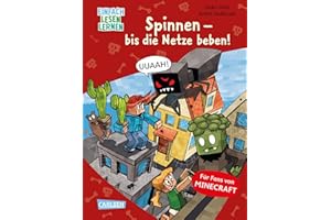 Minecraft 8: Spinnen – bis die Netze beben!: Einfach Lesen Lernen | Erstlesebuch für Jungen und Mädchen der 1. Klasse mit vielen Bildern und Leseurkunde – 3. Lesestufe (8)