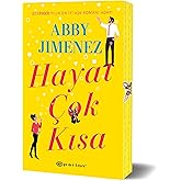 Hayat &Ccedil;ok Kısa