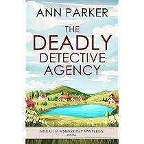 The Deadly Detective Agency (Abigail Summers Cozy Mysteries ...