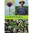 Il giardino di Derek Jarman. Ediz. illustrata