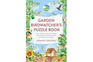RSPB Garden Birdwatcher's Puzzle Book: Over 150 questions, brainteasers and curious conundrums about the birds in your garden