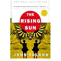 Buy The Rising Sun: The Decline and Fall of the Japanese Empire