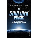 Die STAR TREK Physik: Warum die Enterprise nur 158 Kilo wiegt und andere galaktische Erkenntnisse