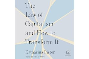 The Law of Capitalism and How to Transform It