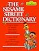 The Sesame Street Dictionary by