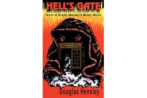 Hell's Gate: Terror at Bobby Mackey's Music World