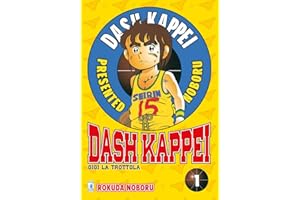 Dash Kappei. Gigi la trottola (Vol. 1)
