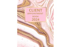 Client Appointment Book 2024 And Diary: Dated Planner 7am-8.45pm, 15 Minute Appointment Slots, Goals, Reminders, To Do Lists: Beautiful Rose Marble ... Included, Gift Idea For Special Occasions