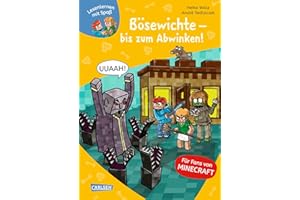Minecraft 5: Bösewichte – bis zum Abwinken!: Erstlesebuch für Jungen und Mädchen der 1. Klasse mit vielen Bildern und Leseurkunde – 3. Lesestufe (5)