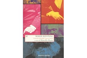Marx revival. Concetti essenziali e nuove letture