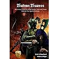 Zealous Zouaves: Mercenary Companies, Knight Orders, Traits and Troupe Rules for Four Against Darkness