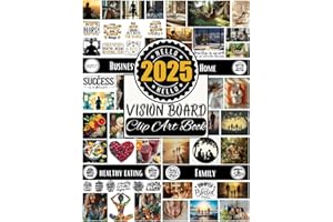 2025 Vision Board Clip Art Book: Vision Board Supplies From 500+ Pictures, Quotes And Affirmations For Women | Reach Your Full Potential