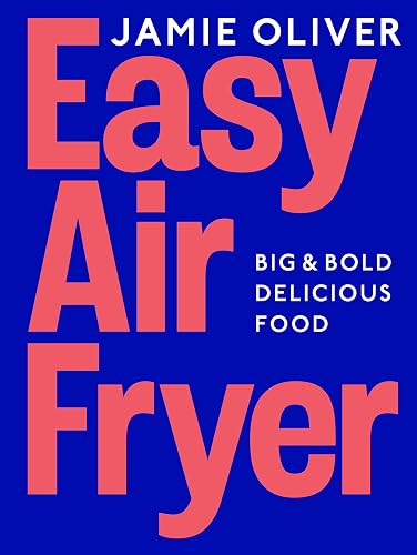 #5 — Easy Air Fryer: Big & Bold Delicious Food ― Fast, Tasty, and Sim…