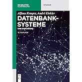 Datenbanksysteme: Eine Einführung (De Gruyter Studium)