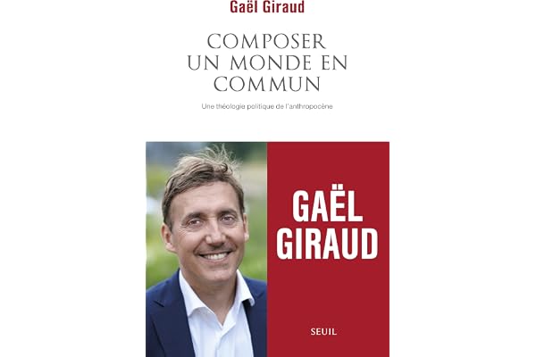 Composer un monde en commun: Une théologie politique de l'anthropocène