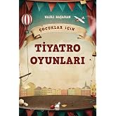 &Ccedil;ocuklar İ&ccedil;in Tiyatro Oyunları