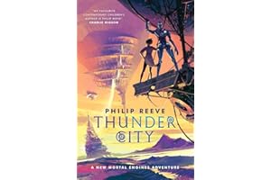 Mortal Engines: Thunder City
