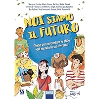 Noi siamo il futuro