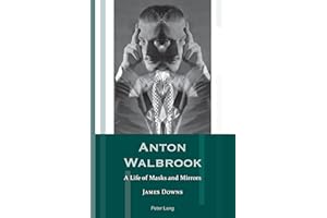 Anton Walbrook: A Life of Masks and Mirrors: 19 (Exile Studies)
