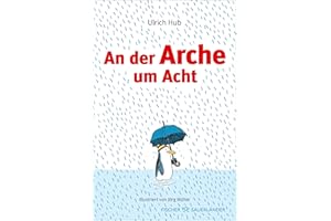 An der Arche um Acht