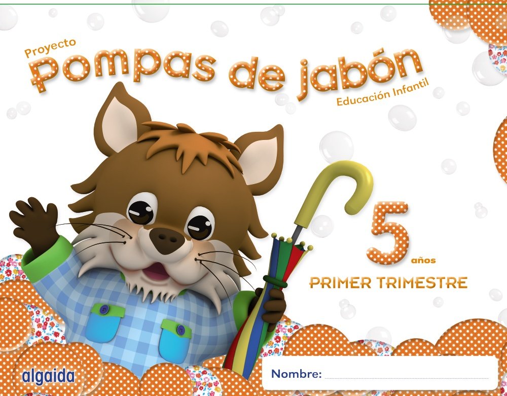 Pompas de jabón 5 años. 1º trimestre. Proyecto Educación Infantil 2º ciclo