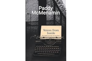 Voices from Inside: The hidden journals of Long Kesh