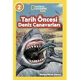 National Geographic Kids - Tarih &Ouml;ncesi Deniz Canavarları