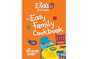 Ella's Kitchen: The Easy Family Cookbook