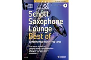 Schott Saxophone Lounge : Best of +Online Audio File (20 pieces pop-rock-jazz) Arr. Dirko Juchem --- Saxophone Alto (Mib) et Piano