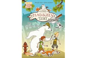 CARLSEN Die Schule der magischen Tiere ermittelt 1: Der grüne Glibber-Brief (Zum Lesenlernen): Einfach lesen lernen | Detektivgeschichte für Erstleser*innen ab 6 Jahre - 2. Lesestufe