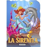 La sirenita (Mis Cuentos Troquelados)