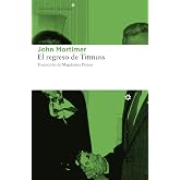 El regreso de Titmuss (Libros del Asteroide n&ordm; 125)