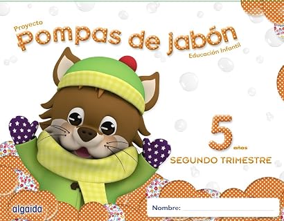 Pompas de jabón 5 años. 2º trimestre. Proyecto Educación Infantil 2º ciclo