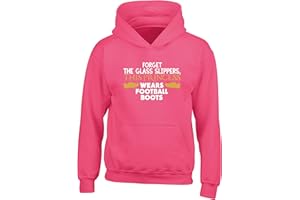 Hippowarehouse Forget the glass slippers, This princess wears football boots kids children's unisex Hoodie hooded top