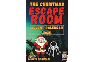 The Christmas Escape Room - Advent Calendar 2025: 24 Days of Riddles and Puzzles to save Christmas. An Escape Room in a Book - A Puzzle Each Day - ... 2025 (Christmas Escape Room - Advent Book)