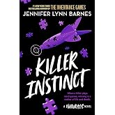 The Naturals: The Naturals: Killer Instinct, Book 2: cold cases get hot in the unputdownable mystery series from the bestsell