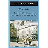 L'uomo che scambiò sua moglie per un cappello